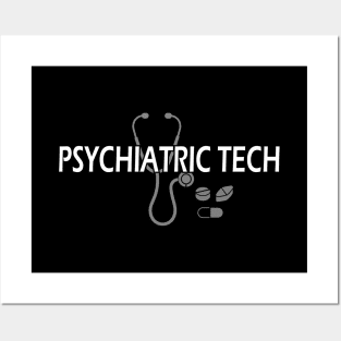 Psychiatric Tech Posters and Art